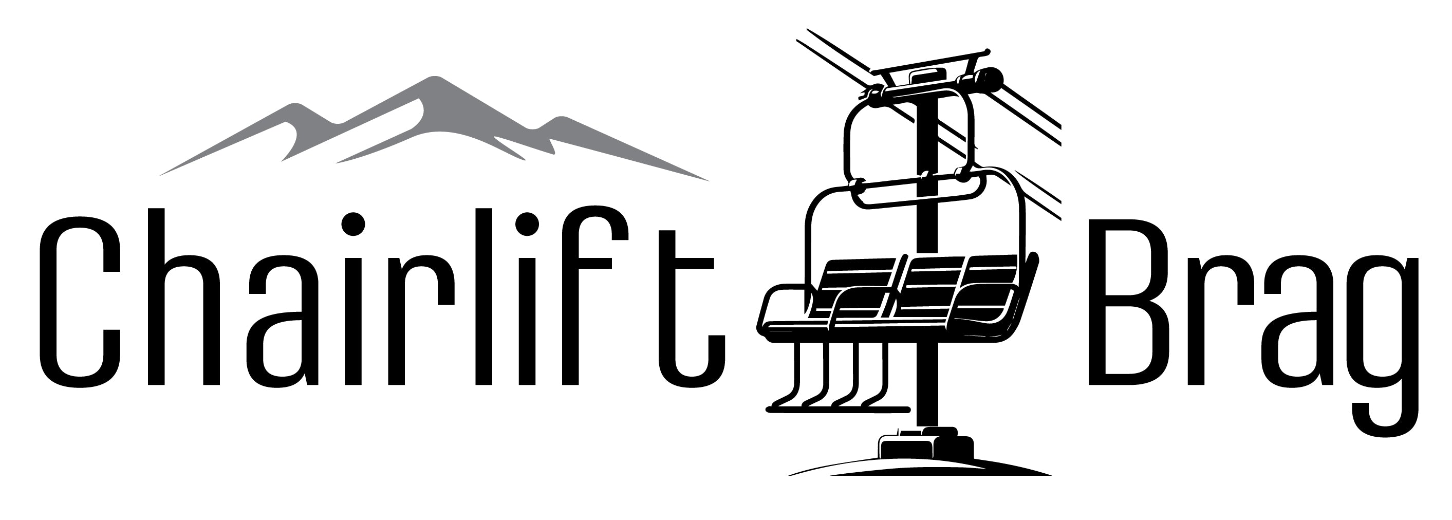 Chairlift Brag